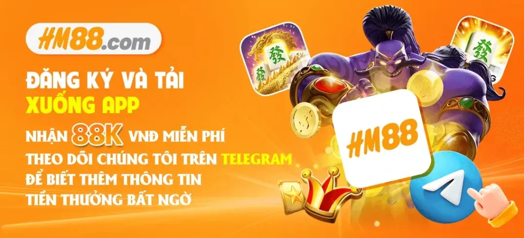 Hm888a tặng người chơi 88k